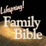 Lifespring! Family Bible