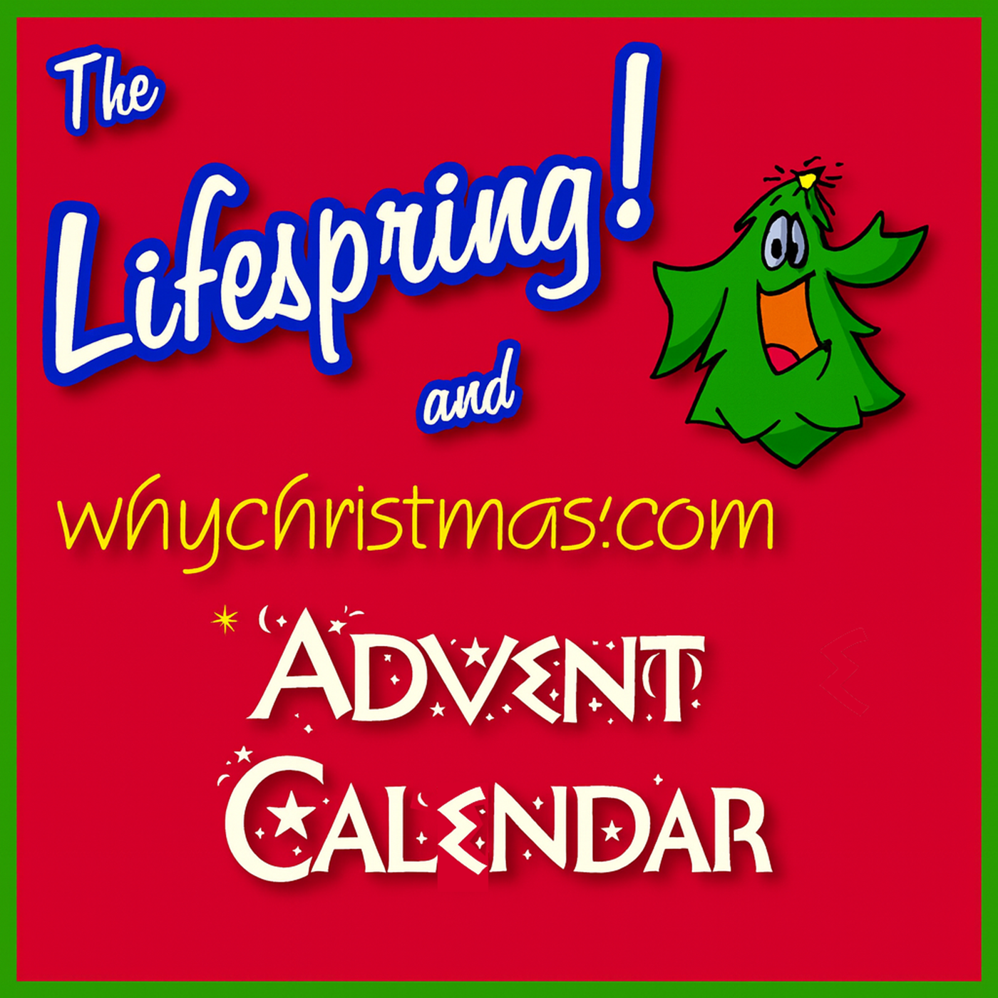 Lifespring WhyChristmas Advent Calendar artwork