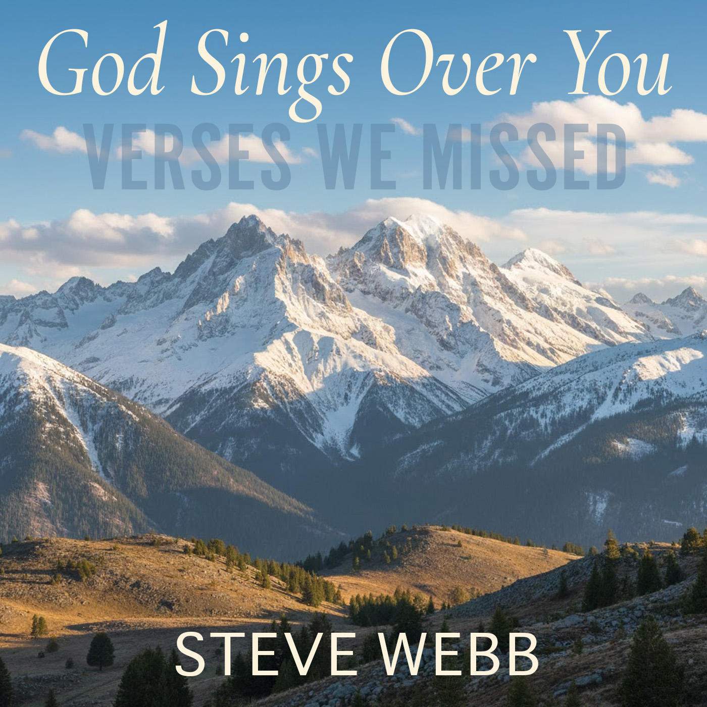 God Sings Over You - Zephaniah 3:17 - Verses We Missed podcast artwork