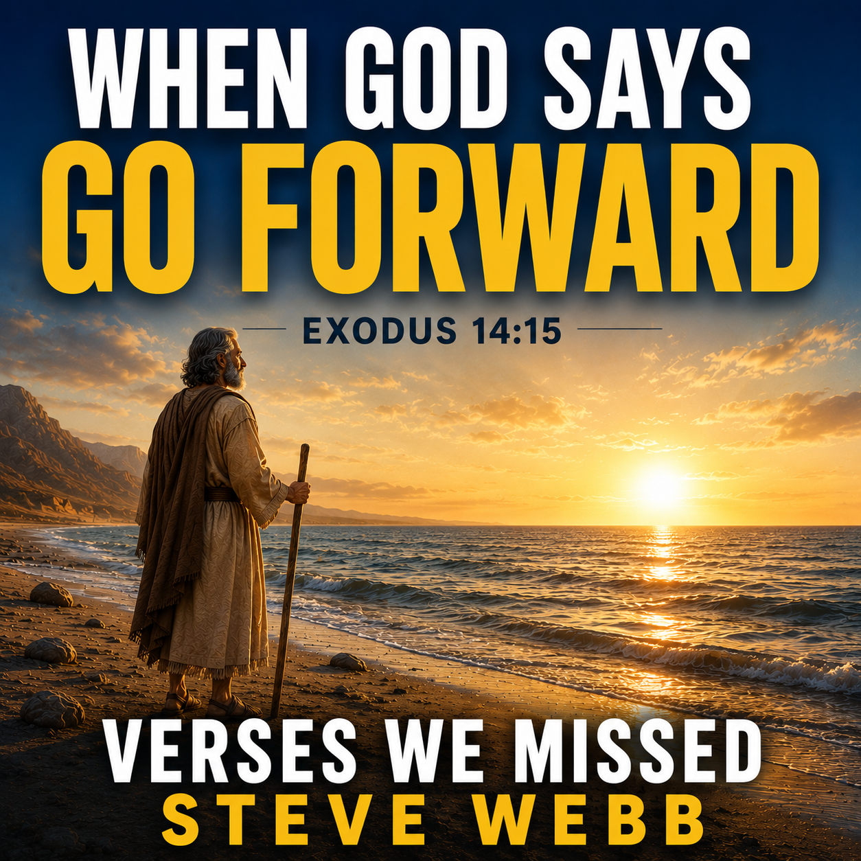 When God Says Go Forward - Exodus 14:15 - Verses We Missed podcast artwork
