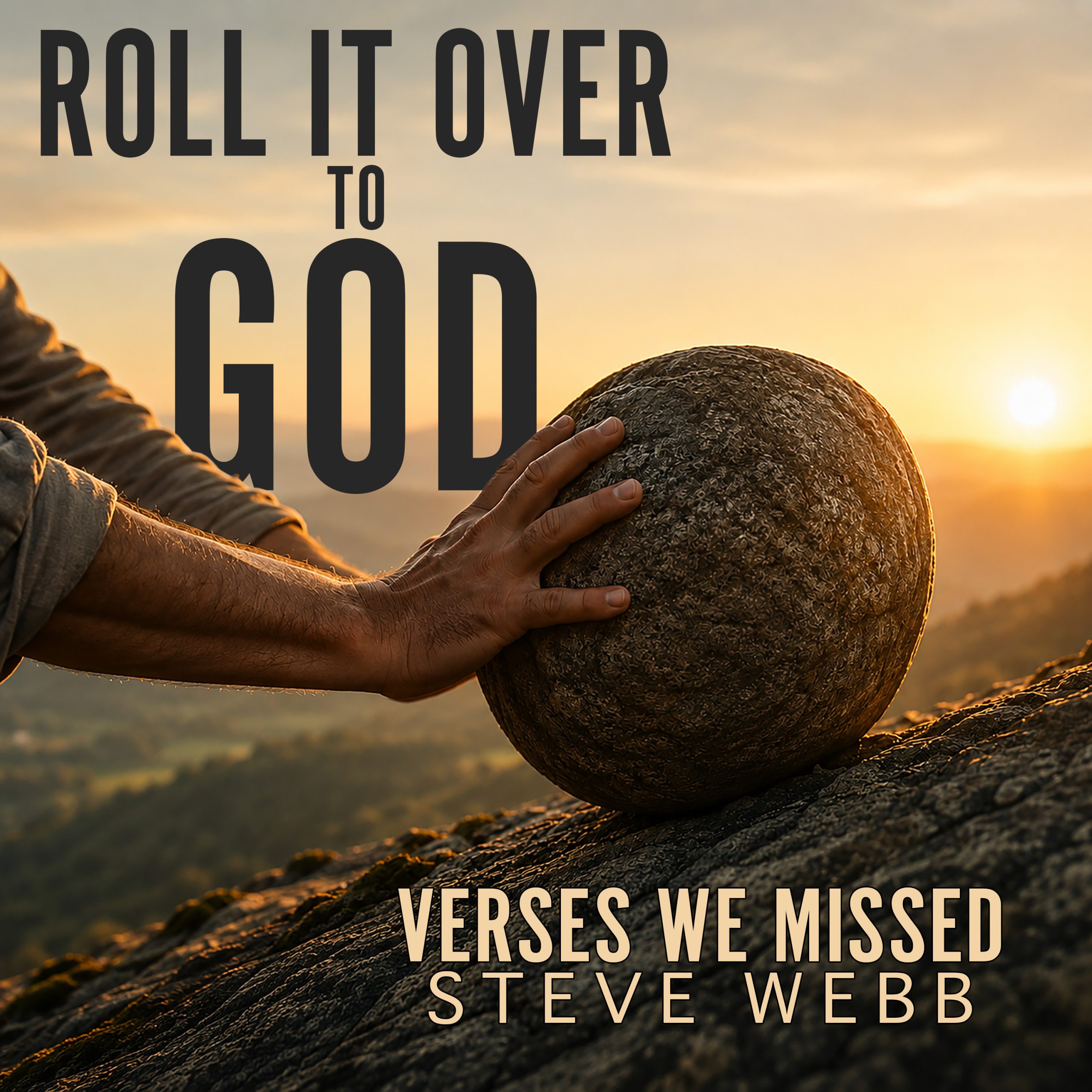Roll It Over to God, Proverbs 16:3, Verses We Missed podcast artwork